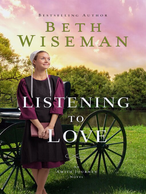 Title details for Listening to Love by Beth Wiseman - Wait list